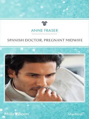 cover image of Spanish Doctor, Pregnant Midwife